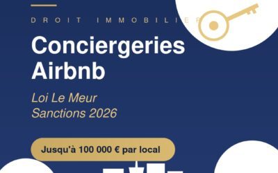 Conciergeries : nouvelles obligations et sanctions avec la loi Le Meur en 2026